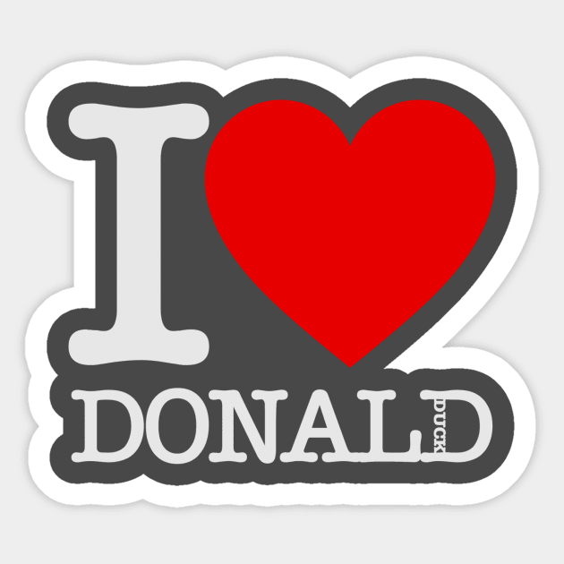 I Love Donald! Sticker by AlainTremblay